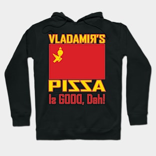 Vlads Pizza Hoodie